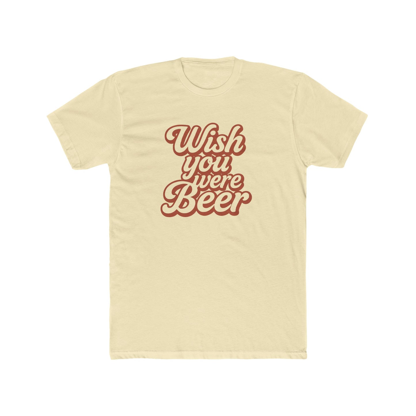 Unisex Wish You Were Beer Tee