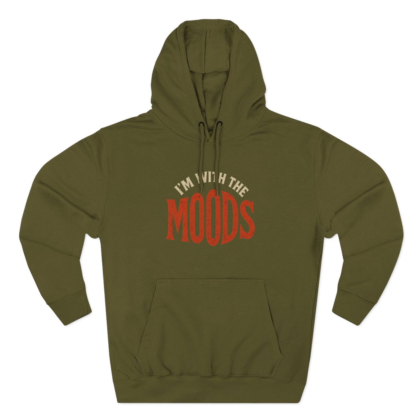 "I'm With The Moods" Hoodie